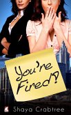 You're Fired (eBook, ePUB)