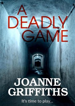 A Deadly Game (eBook, ePUB) - Griffiths, Joanne