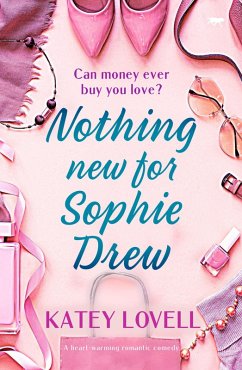 Nothing New for Sophie Drew (eBook, ePUB) - Lovell, Katey