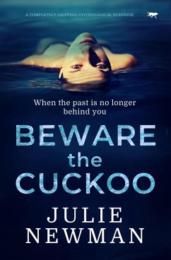 Beware the Cuckoo (eBook, ePUB) - Newman, Julie