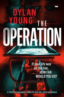 The Operation (eBook, ePUB) - Young, Dylan