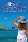 Jodie's Adventure on Driftwood Island (eBook, ePUB)
