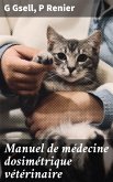 Manuel de médecine dosimétrique vétérinaire (eBook, ePUB)