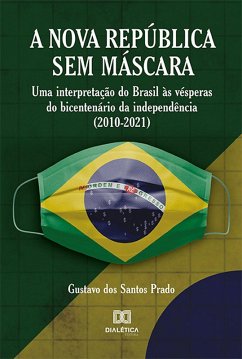 Cover Nova República Sem Máscara (eBook, ePUB)