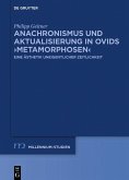Anachronismus und Aktualisierung in Ovids >Metamorphosen< (eBook, ePUB)
