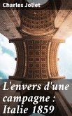 L'envers d'une campagne : Italie 1859 (eBook, ePUB)