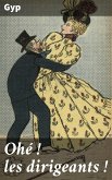 Ohé ! les dirigeants ! (eBook, ePUB)