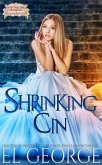 Shrinking Cin (After Tales Series) (eBook, ePUB) Shrinking Cin (After Tales Series) (eBook, ePUB)