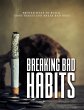 Breaking Bad Habits (eBook, ePUB) - Bild 1