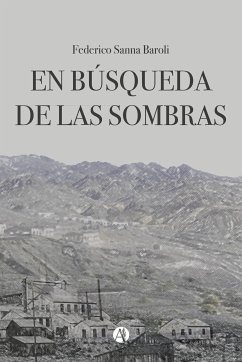 En Búsqueda de las Sombras (eBook, ePUB) - Baroli, Federico Sanna