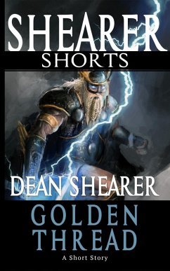 Golden Thread: A Short Story (eBook, ePUB) - Shearer, Dean