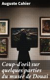 Coup-d'oeil sur quelques parties du musée de Douai (eBook, ePUB)