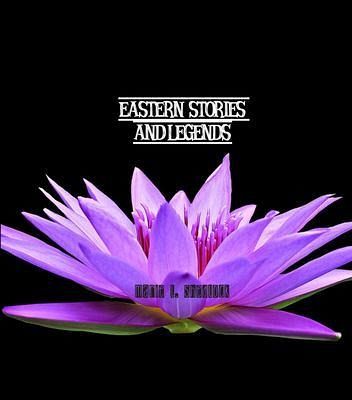 Eastern Stories and Legends (eBook, ePUB) Eastern Stories and Legends (eBook, ePUB)
