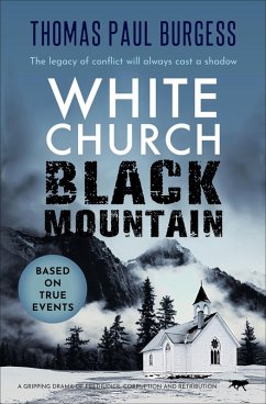 White Church, Black Mountain (eBook, ePUB) - Burgess, Thomas Paul
