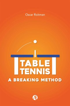 Table Tennis (eBook, ePUB) - Roitman, Oscar