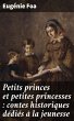 Petits princes et petites princesses :... - Bild 1