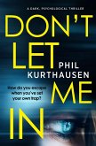 Don't Let Me In (eBook, ePUB) Don't Let Me In (eBook, ePUB)