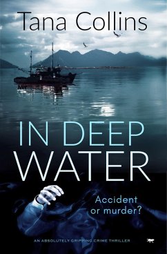 In Deep Water (eBook, ePUB) - Collins, Tana In Deep Water (eBook, ePUB) - Collins, Tana