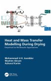 Heat and Mass Transfer Modelling During Drying (eBook, PDF)