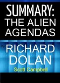 Summary: The Alien Agendas by Richard Dolan (eBook, ePUB)