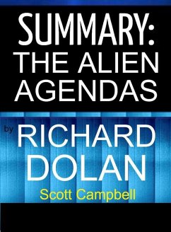 Summary: The Alien Agendas by Richard Dolan (eBook, ePUB) - Campbell, Scott