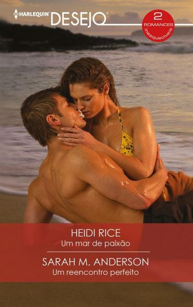Um mar de paixão - Um reencontro perfeito (eBook, ePUB)