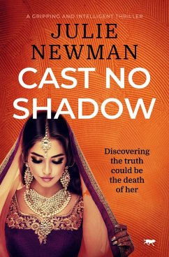 Cast No Shadow (eBook, ePUB) - Newman, Julie Cast No Shadow (eBook, ePUB) - Newman, Julie