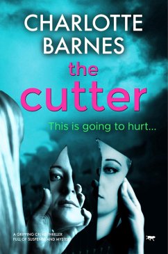 The Cutter (eBook, ePUB) - Barnes, Charlotte