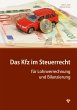 Das Kfz im Steuerrecht (Ausgabe... - Bild 1