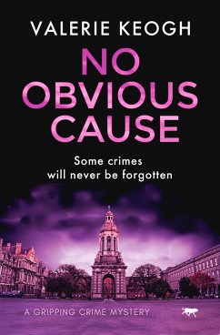 No Obvious Cause (eBook, ePUB) - Keogh, Valerie