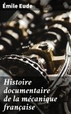 Histoire documentaire de la mécanique française (eBook, ePUB)