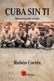 Cuba sin ti (eBook, ePUB)