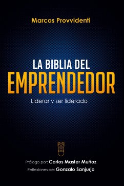 La Biblia del Emprendedor (eBook, ePUB) - Provvidenti, Marcos