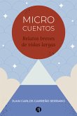 Microcuentos Relatos breves de vidas largas (eBook, ePUB)