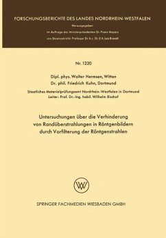 Cover Untersuchungen über die Verhinderung von Randüberstrahlungen in Röntgenbildern durch Vorfilterung der Röntgenstrahlen (eBook, PDF)