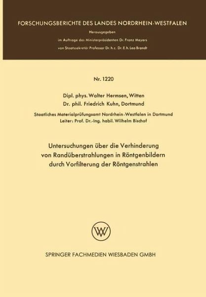 Untersuchungen über die Verhinderung von Randüberstrahlungen in Röntgenbildern durch Vorfilterung der Röntgenstrahlen (eBook, PDF)
