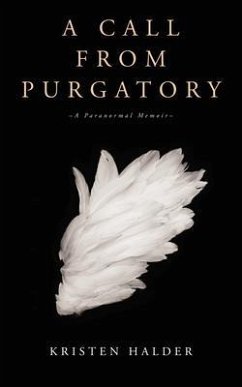 A Call From Purgatory (eBook, ePUB) - Halder, Kristen