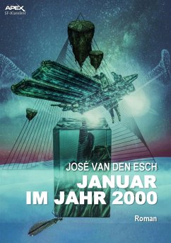 JANUAR IM JAHR 2000 (eBook, ePUB) - van den Esch, José