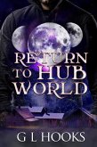 Return to Hub World (eBook, ePUB)
