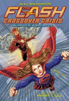 Cover The Flash: Supergirl's Sacrifice (Crossover Crisis #2) (eBook, ePUB)