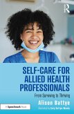 Self-Care for Allied Health Professionals (eBook, ePUB)
