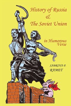 History of Russia & the Soviet Union in Humorous Verse (eBook, ePUB) - Ramet, Sabrina P.