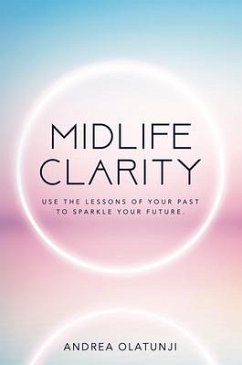Midlife Clarity (eBook, ePUB) - Olatunji, Andrea