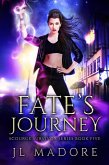 Fate's Journey (Scourge Survivor Series, #5) (eBook, ePUB)