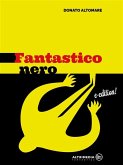 Fantastico nero (eBook, ePUB)