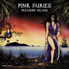Pleasure Island - Pink Fairies