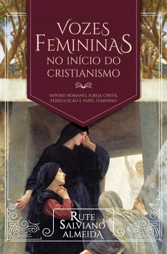 Cover Vozes Femininas no Início do Cristianismo (eBook, ePUB)