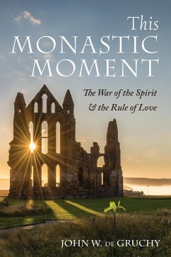 This Monastic Moment (eBook, ePUB)