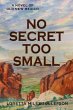 No Secret Too Small (Old New Mexico,... - Bild 1