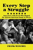 Every Step a Struggle (eBook, ePUB)